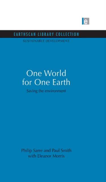 One World for One Earth : Saving the environment, PDF eBook