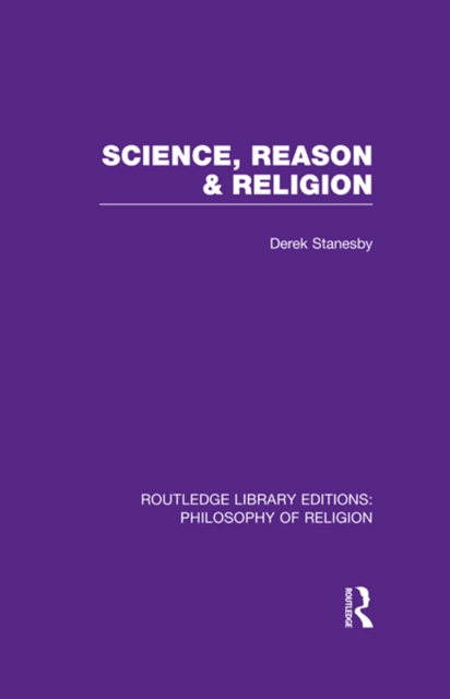 Science, Reason and Religion, EPUB eBook