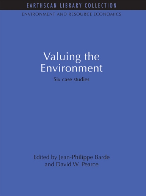 Valuing the Environment : Six Case Studies, EPUB eBook