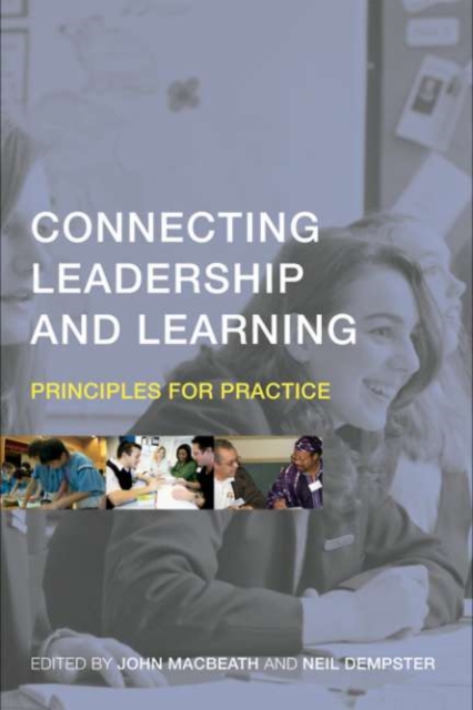 Connecting Leadership and Learning : Principles for Practice, PDF eBook