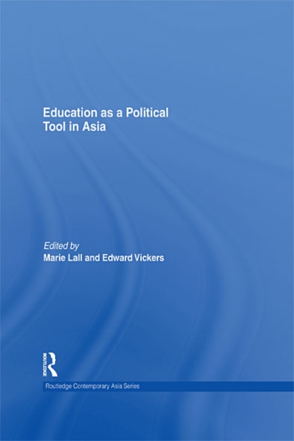 Education as a Political Tool in Asia, EPUB eBook