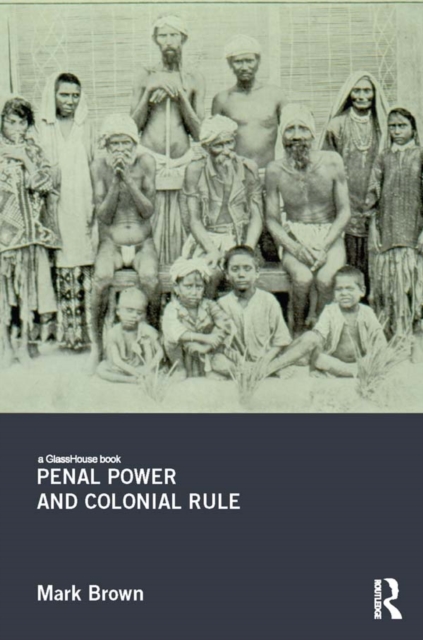 Penal Power and Colonial Rule, EPUB eBook