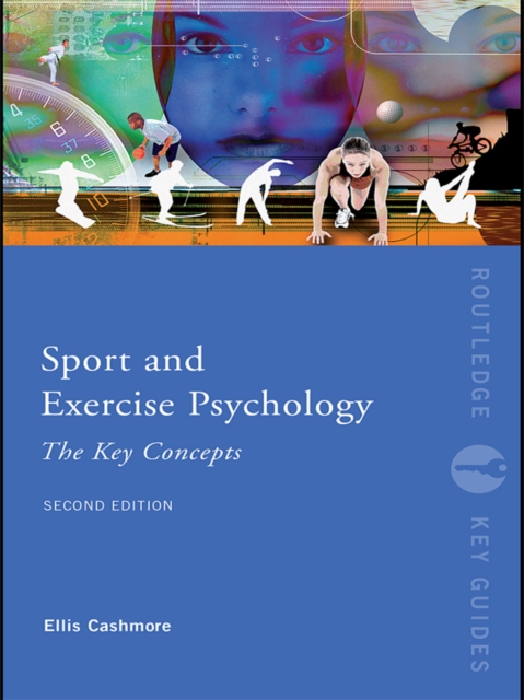Sport and Exercise Psychology: The Key Concepts, EPUB eBook