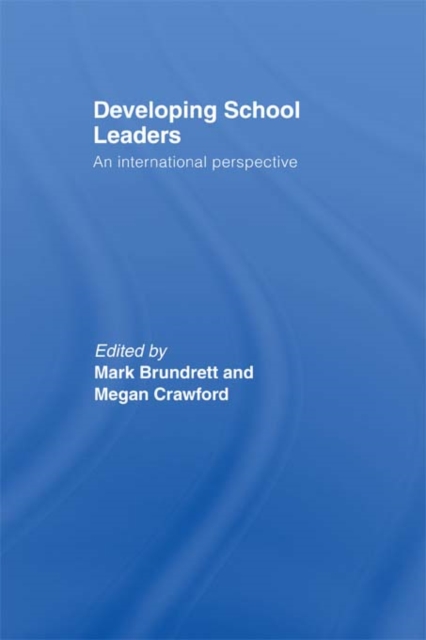 Developing School Leaders : An International Perspective, PDF eBook