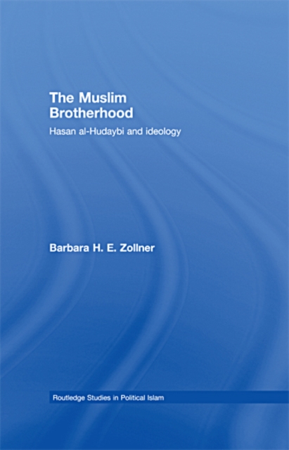 The Muslim Brotherhood : Hasan al-Hudaybi and ideology, EPUB eBook