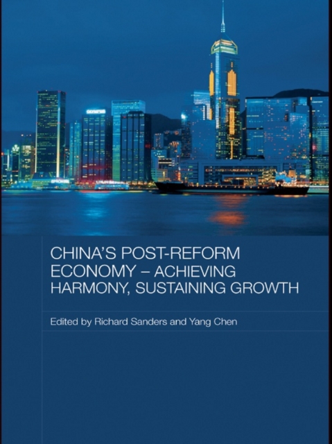 China's Post-Reform Economy - Achieving Harmony, Sustaining Growth, PDF eBook