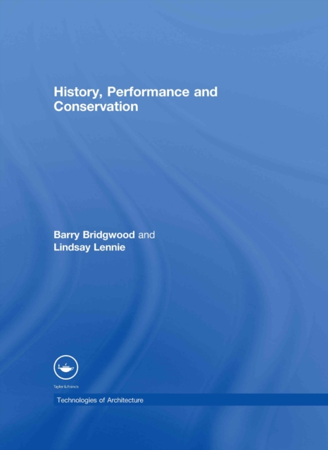 History, Performance and Conservation, PDF eBook