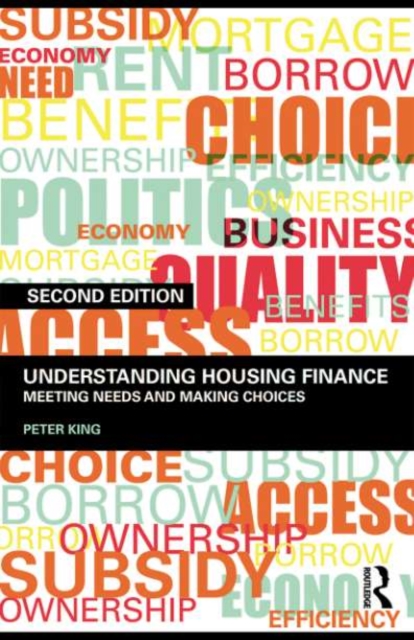 Understanding Housing Finance : Meeting Needs and Making Choices, PDF eBook