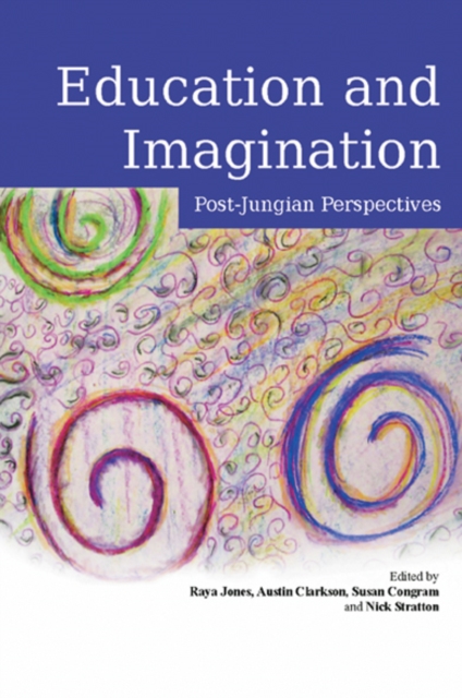 Education and Imagination : Post-Jungian Perspectives, EPUB eBook