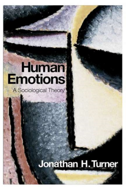 Human Emotions : A Sociological Theory, PDF eBook