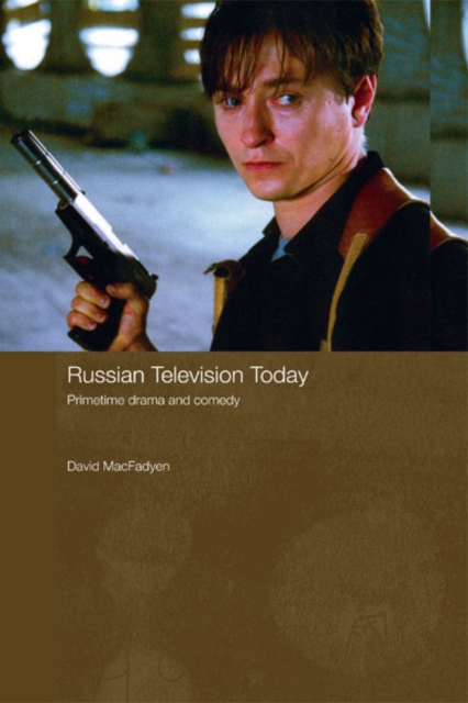 Russian Television Today : Primetime Drama and Comedy, EPUB eBook