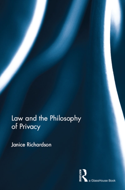 Law and the Philosophy of Privacy, PDF eBook