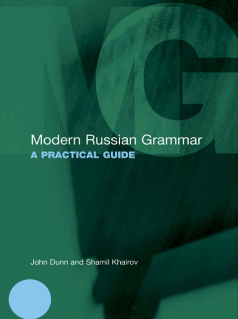 Modern Russian Grammar : A Practical Guide, EPUB eBook