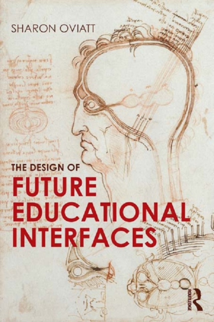 The Design of Future Educational Interfaces, EPUB eBook