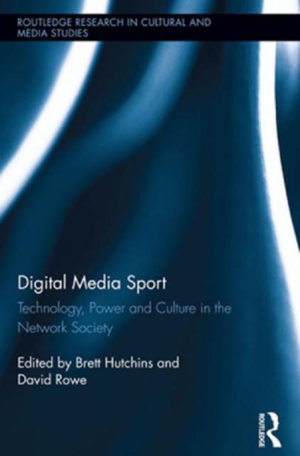 Digital Media Sport : Technology, Power and Culture in the Network Society, PDF eBook