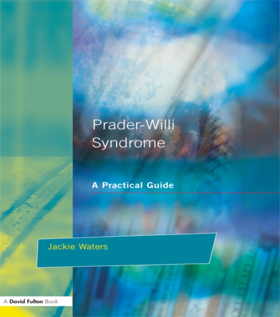 Prader-Willi Syndrome : A practical guide, EPUB eBook