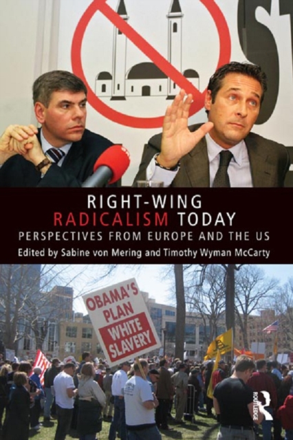 Right-Wing Radicalism Today : Perspectives from Europe and the US, EPUB eBook