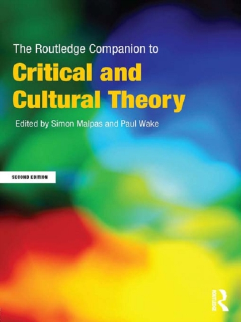 The Routledge Companion to Critical and Cultural Theory, EPUB eBook