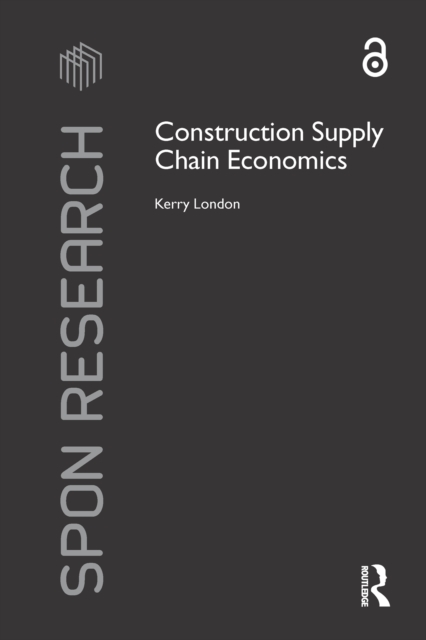 Construction Supply Chain Economics, PDF eBook