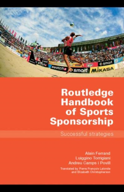 Routledge Handbook of Sports Sponsorship : Successful Strategies, PDF eBook