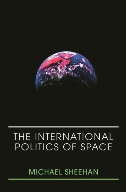 The International Politics of Space, EPUB eBook