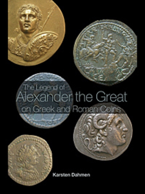 The Legend of Alexander the Great on Greek and Roman Coins, EPUB eBook