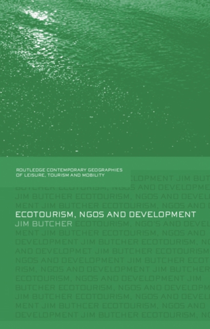 Ecotourism, NGOs and Development : A Critical Analysis, EPUB eBook