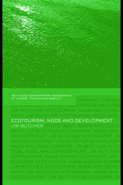 Ecotourism, NGOs and Development : A Critical Analysis, PDF eBook