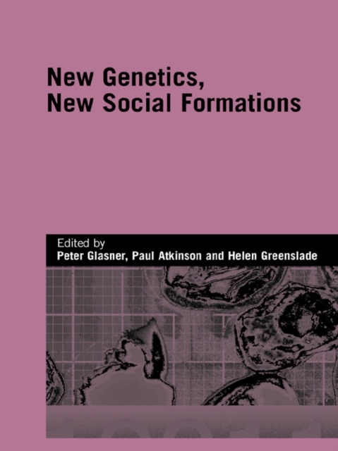 New Genetics, New Social Formations, EPUB eBook