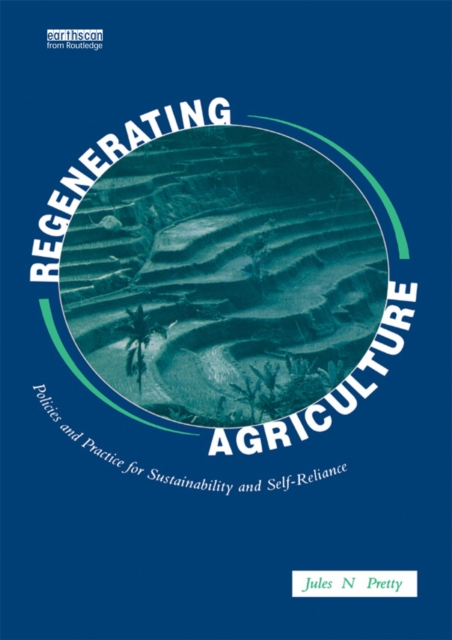 Regenerating Agriculture : An Alternative Strategy for Growth, EPUB eBook