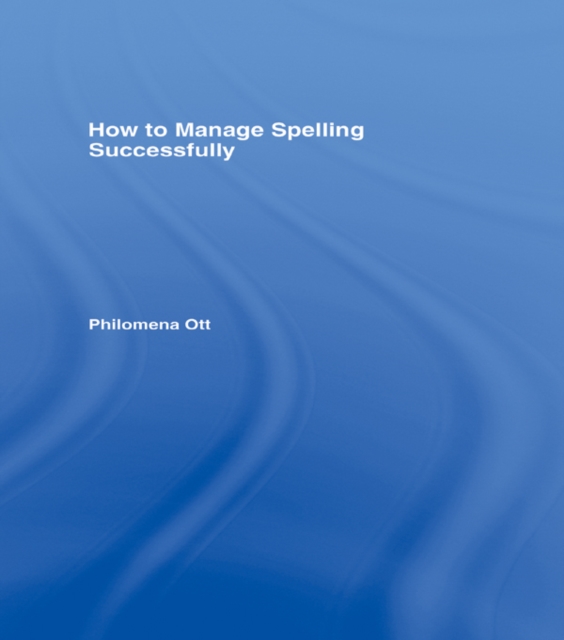 How to Manage Spelling Successfully, EPUB eBook