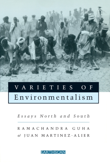 Varieties of Environmentalism : Essays North and South, PDF eBook