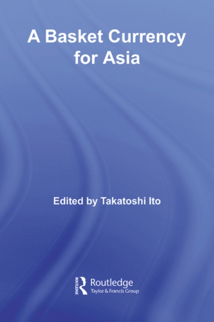 A Basket Currency for Asia, EPUB eBook
