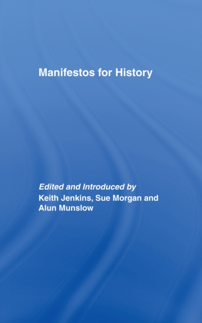 Manifestos for History, EPUB eBook
