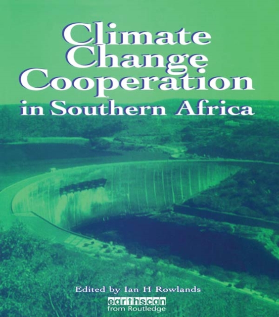 Climate Change Cooperation in Southern Africa, EPUB eBook