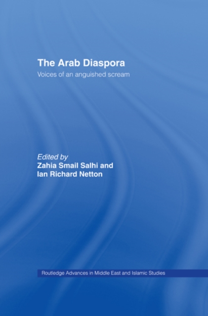 The Arab Diaspora : Voices of an Anguished Scream, EPUB eBook