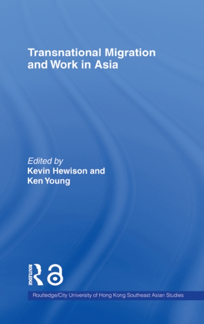 Transnational Migration and Work in Asia, EPUB eBook