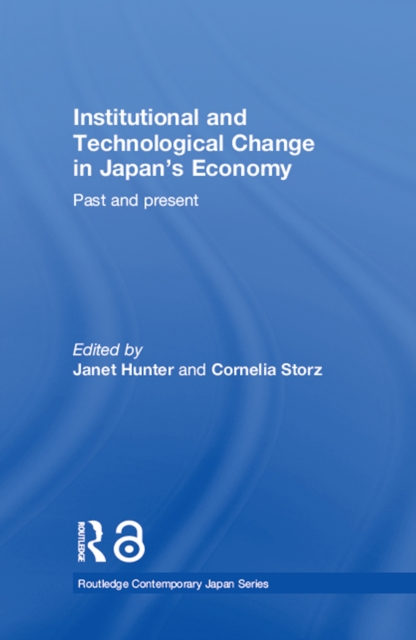 Institutional and Technological Change in Japan's Economy : Past and Present, EPUB eBook
