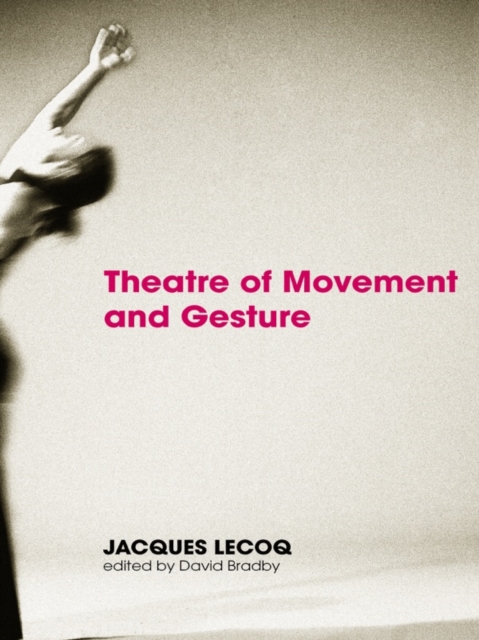 Theatre of Movement and Gesture, EPUB eBook