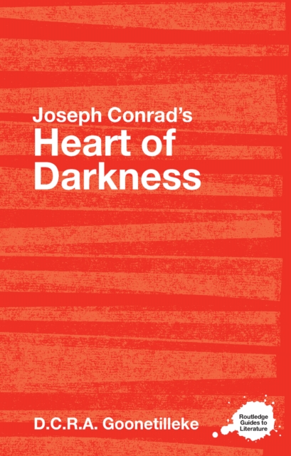 Joseph Conrad's Heart of Darkness : A Routledge Study Guide, PDF eBook