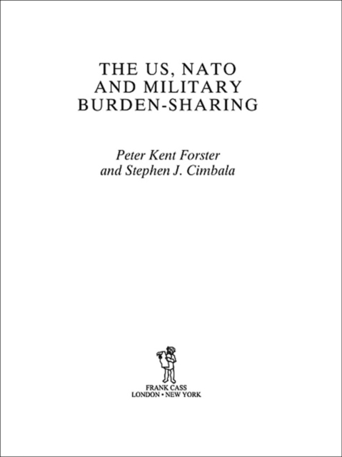 The US, NATO and Military Burden-Sharing, EPUB eBook