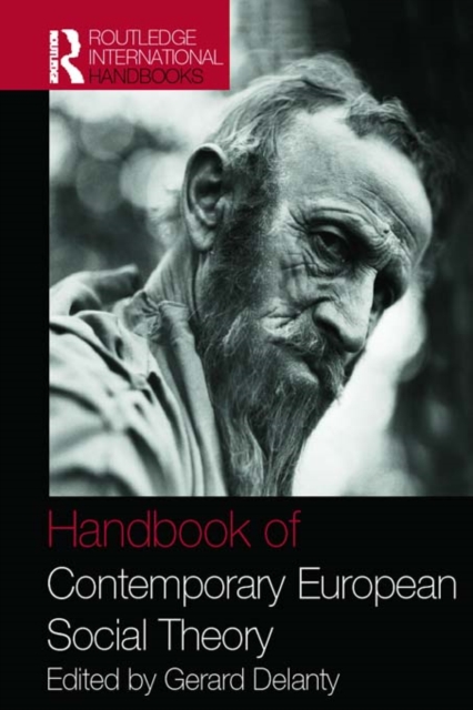 Handbook of Contemporary European Social Theory, PDF eBook