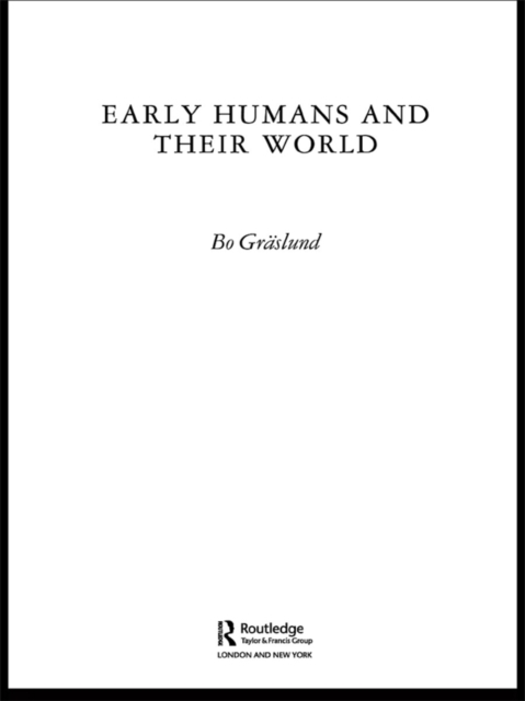 Early Humans and Their World, EPUB eBook