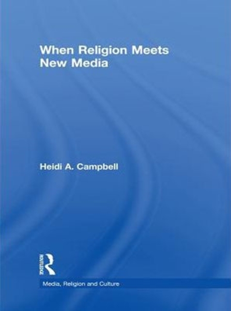 When Religion Meets New Media, PDF eBook