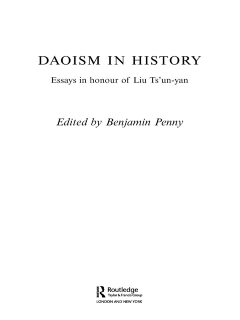 Daoism in History : Essays in Honour of Liu Ts'un-yan, EPUB eBook