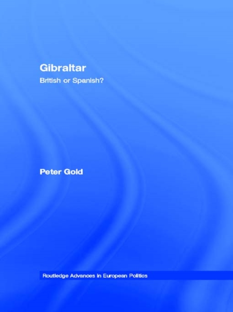 Gibraltar : British or Spanish?, EPUB eBook
