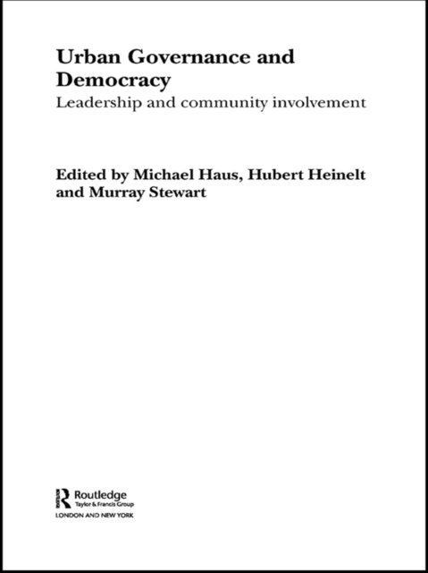 Urban Governance and Democracy : Leadership and Community Involvement, EPUB eBook