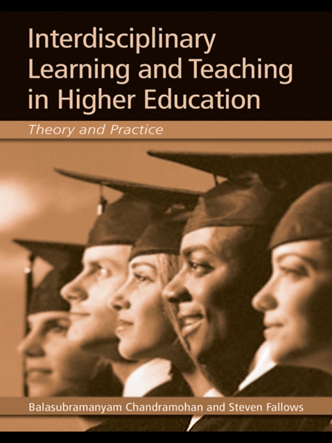 Interdisciplinary Learning and Teaching in Higher Education : Theory and Practice, EPUB eBook