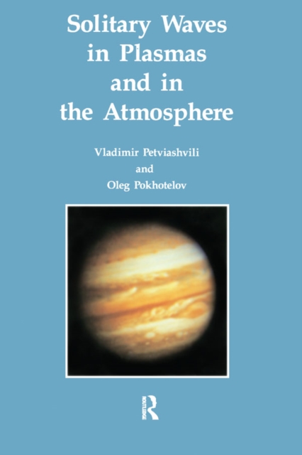 Solitary Waves in Plasmas and in the Atmosphere, PDF eBook