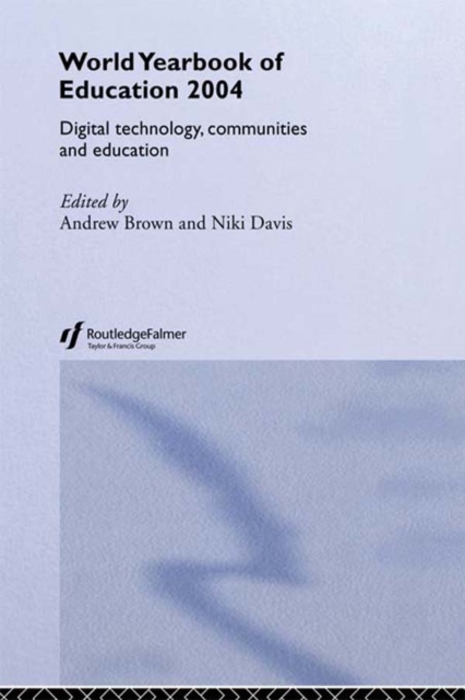 World Yearbook of Education 2004 : Digital Technologies, Communities and Education, EPUB eBook